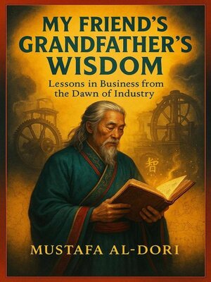 cover image of My Friend's Grandfather's Wisdom